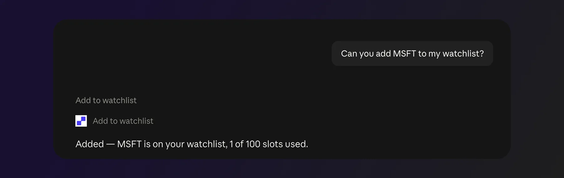 Claude adds MSFT to a TickerDB watchlist